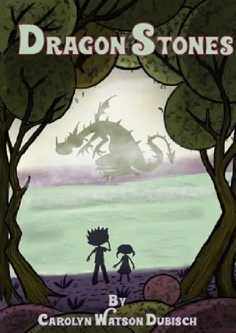 Dragon Stones by Carolyn Watson Dubisch