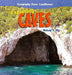Exploring Caves by Melody S. Mis