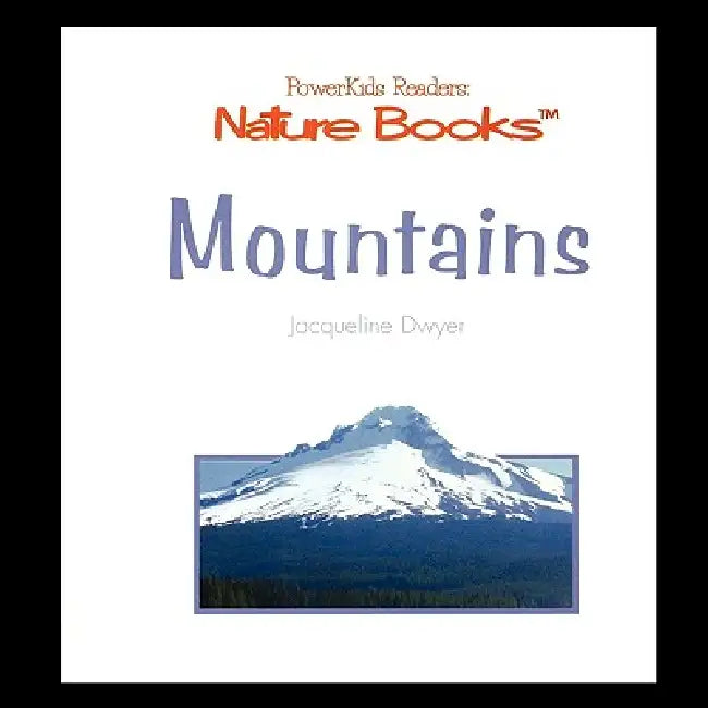Mountains by Jacqueline Dwyer