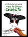 How to Draw Insects by Justin Lee