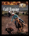 Calf Roping by Kimberly King