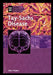 Tay-Sachs Disease by Julie Walker