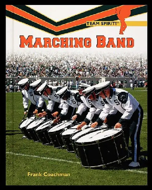 Marching Band by Frank Coachman