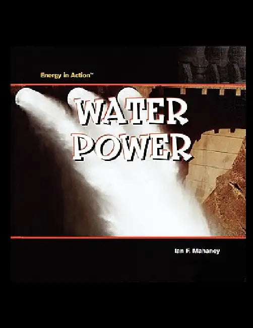 Water Power by Ian Mahaney