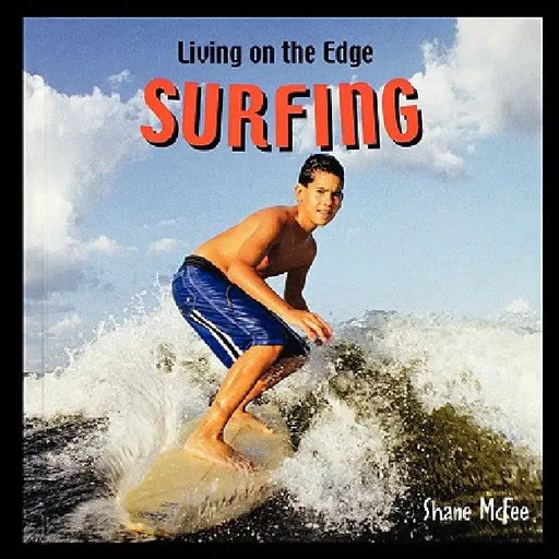 Surfing by Shane McFee