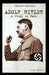 Adolf Hitler: A Study in Hate by Jeremy Roberts