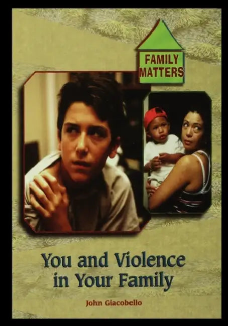 Violence in Your Family by John Giacobello