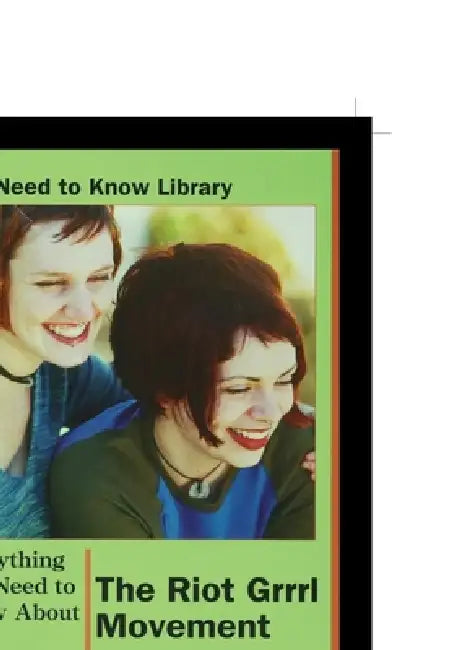 The Riot Grrrl Movement: Feminism of a New Gen. by Cherie Turner