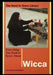Everything You Need to Know about Wicca: Ancient Beliefs for a Modern World by Geraldine Giordano
