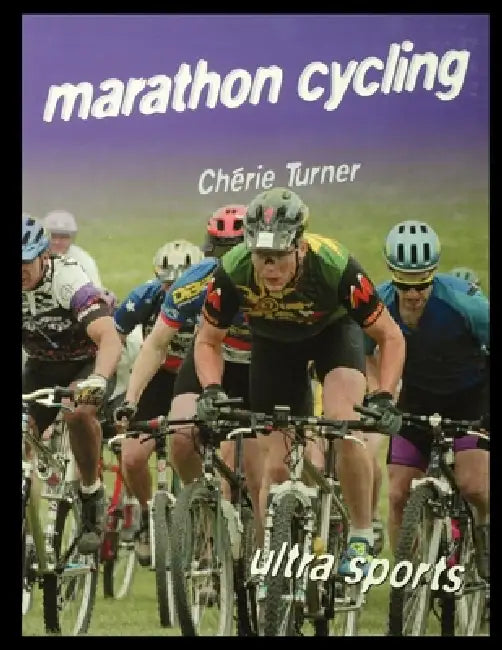Marathon Cycling by Cherie Turner