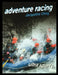 Adventure Racing by Jacqueline Ching