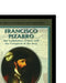 Francisco Pizarro: The Exploration of Peru and the Conquest of the Inca by Fred Ramen