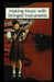 Making Music with Stringed Instruments by Erica Smith