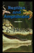 Reptiles and Amphibians by Joanne Mattern