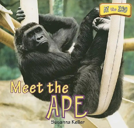 Meet the Ape by Susanna Keller