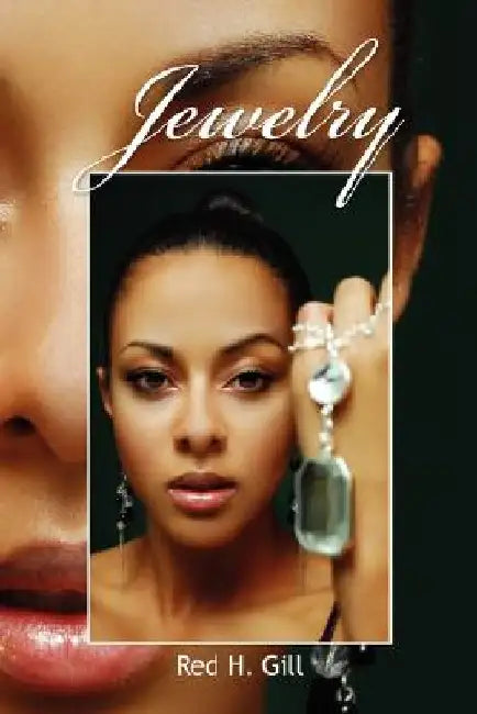 Jewelry by Red H. Gill