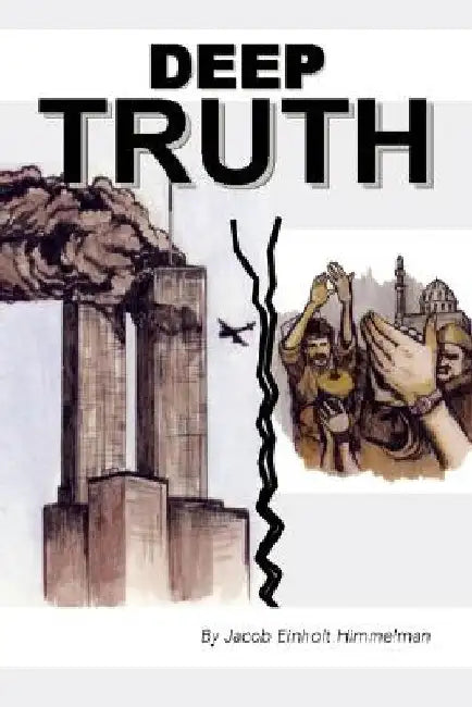 Deep Truth by Jacob Einholt Himmelman