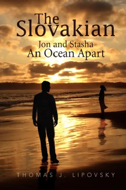 The Slovakian by Thomas J. Lipovsky