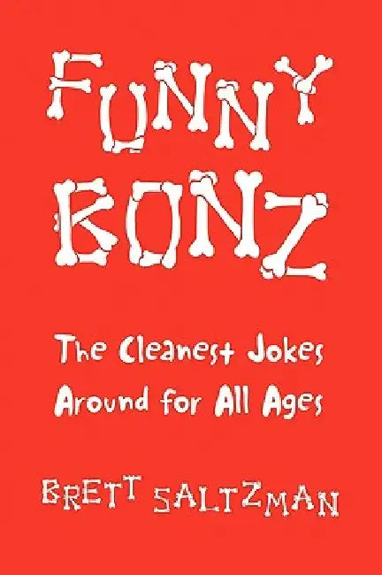 Funny Bonz by Brett Saltzman