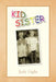 Kid Sister by Judy Light