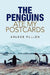The Penguins Ate My Postcards by Arlene Pullen