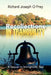 Recollections in Tranquility by Richard Joseph O'Prey