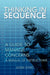 Thinking in Sequence by Jozef Zitro