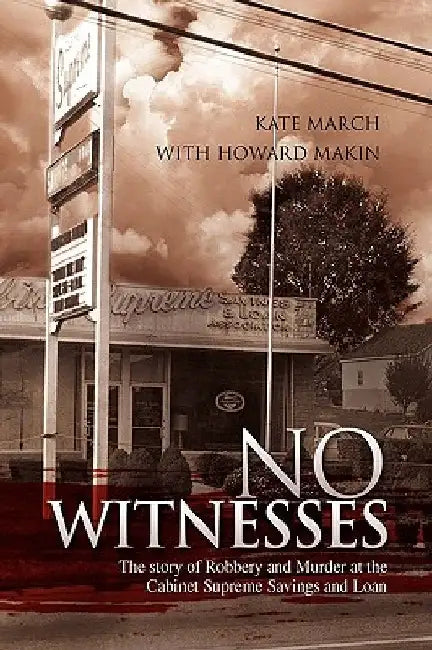 No Witnesses by Kate March