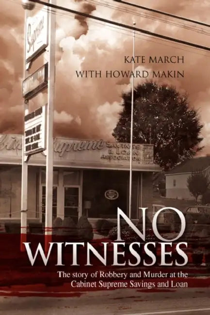 No Witnesses by Kate March