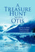 A Treasure Hunt With Otis by Eddy A. Sumar