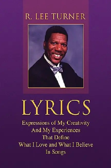 Lyrics by R. Lee Turner