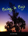 Being in Baja by Tod M. Kelly