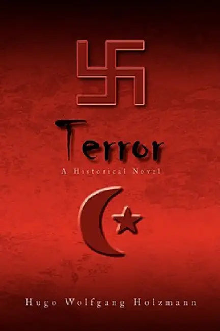 Terror by Hugo Wolfgang Holzmann