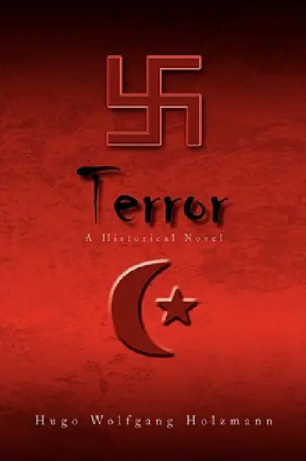 Terror by Hugo Wolfgang Holzmann