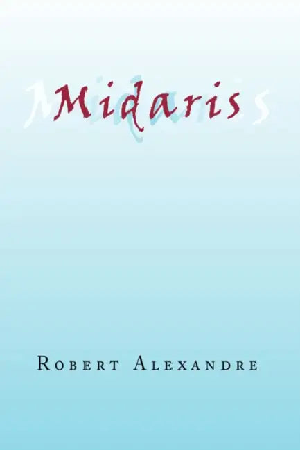 Midaris by Robert Alexandre