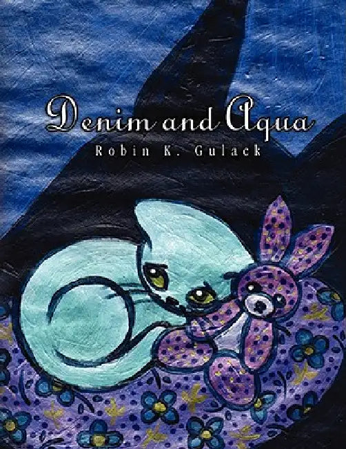Denim and Aqua by Robin K. Gulack