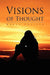 Visions of Thought by Bruce Fraizer