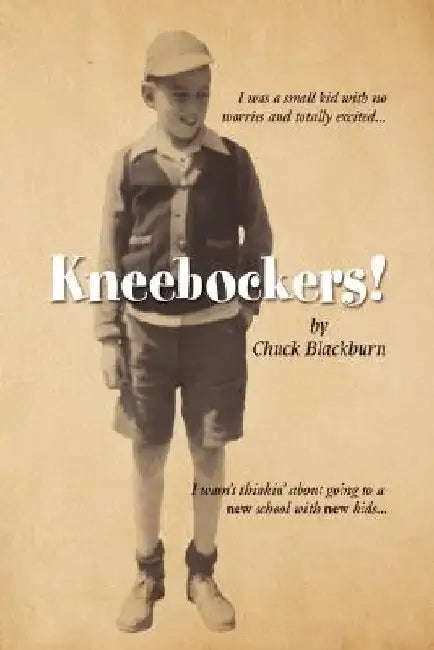 Kneebockers by Chuck Blackburn