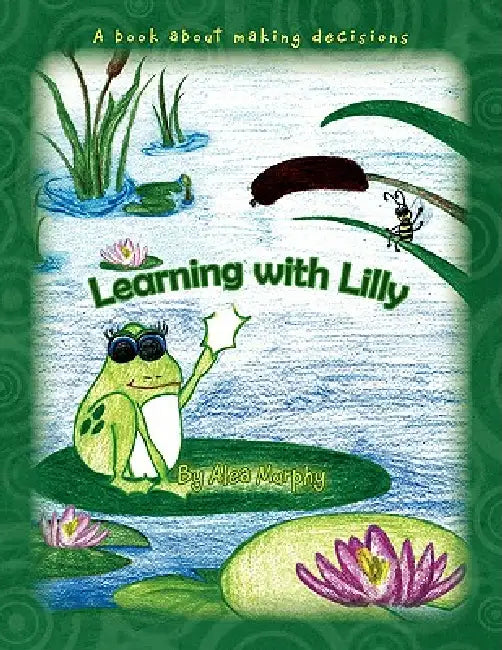Learning with Lilly by Alea Murphy