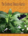 The Heirloom Tobacco Garden by Timothy A. James