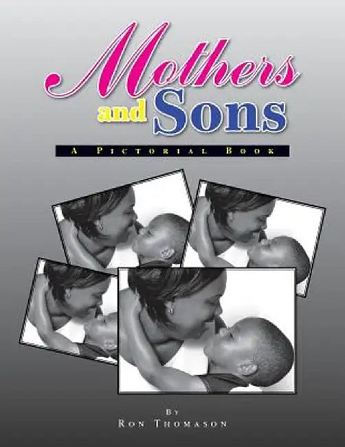 Mothers and Sons by Ron Thomason