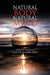 Natural Body Natural Mind by Bill Tara