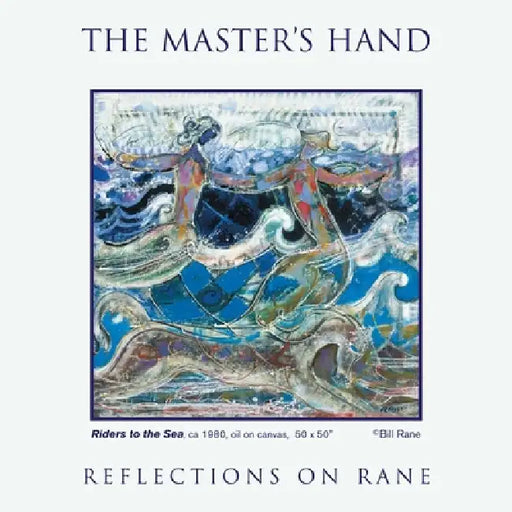 The Master's Hand: Reflections on RANE by Bill Rane