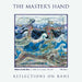 The Master's Hand: Reflections on RANE by Bill Rane
