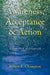 Awareness, Acceptance & Action by Robert E. Champion
