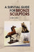 A Survival Guide for Bronze Sculptors by Gabe Gabel