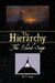 The Hierarchy by M. T. Jones