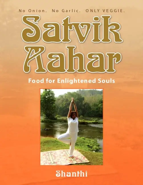 Satvik Aahar by Shanthi