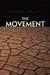 The Movement by Laurence Joel Joy