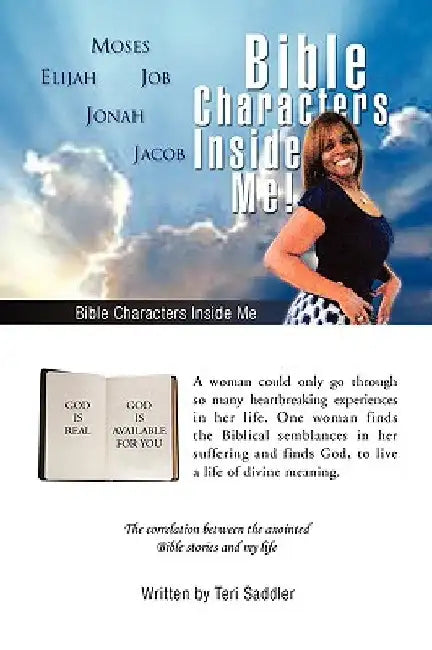 Bible Characters Inside Me! by Teri Saddler